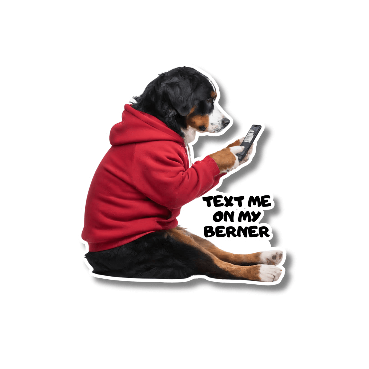 funny bernese mountain dog berner sticker in red hoodie texting
