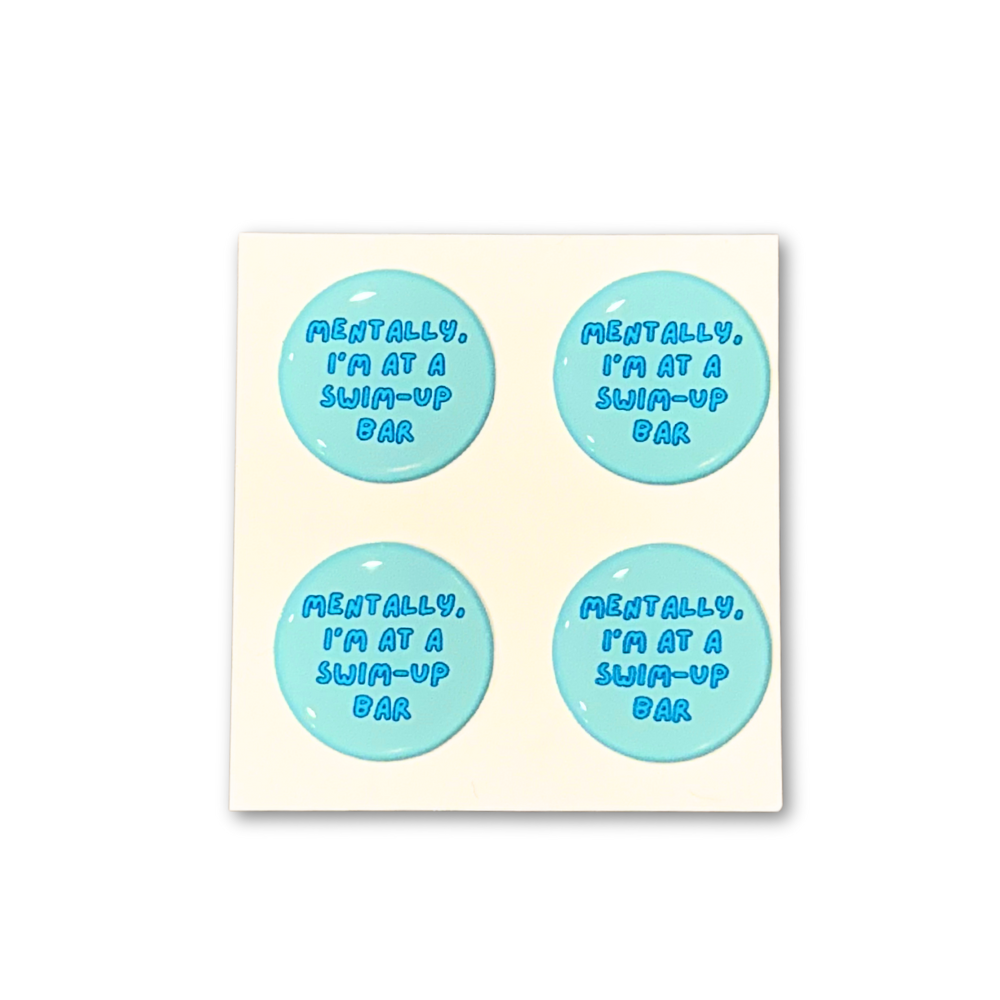 Sheet of four aqua-blue domed stickers with the text “Mentally, I’m at a Swim-Up Bar”—perfect office humor stickers for any workspace.
