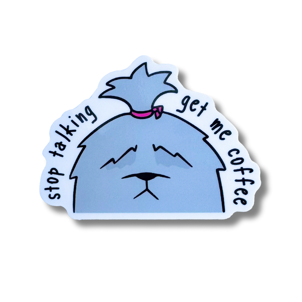 Humorous Coffee Sticker Featuring Cute Dog