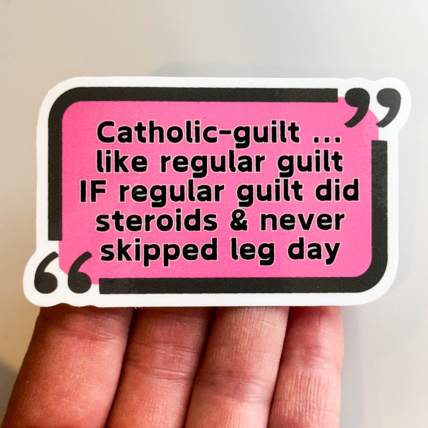 Catholic Guilt Sticker | Funny Catholic Upbringing Gift