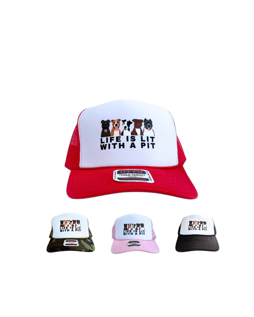 Life Is Lit with a Pit Foam Dog Trucker Hat for Humans