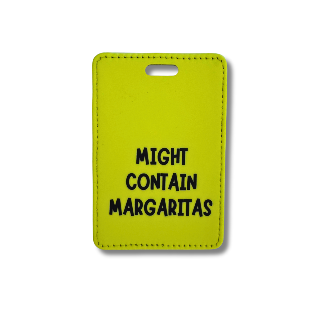 Bright yellow faux leather luggage tag with "Might Contain Margaritas" in bold black text, perfect for travelers who love a good cocktail.