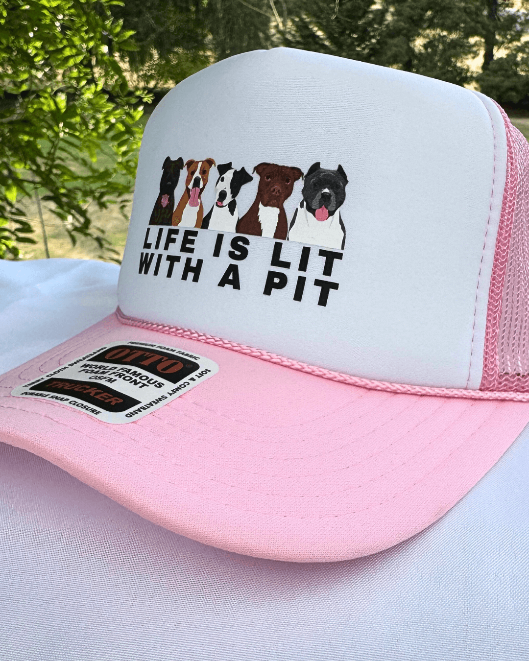 Life Is Lit with a Pit Foam Dog Trucker Hat for Humans
