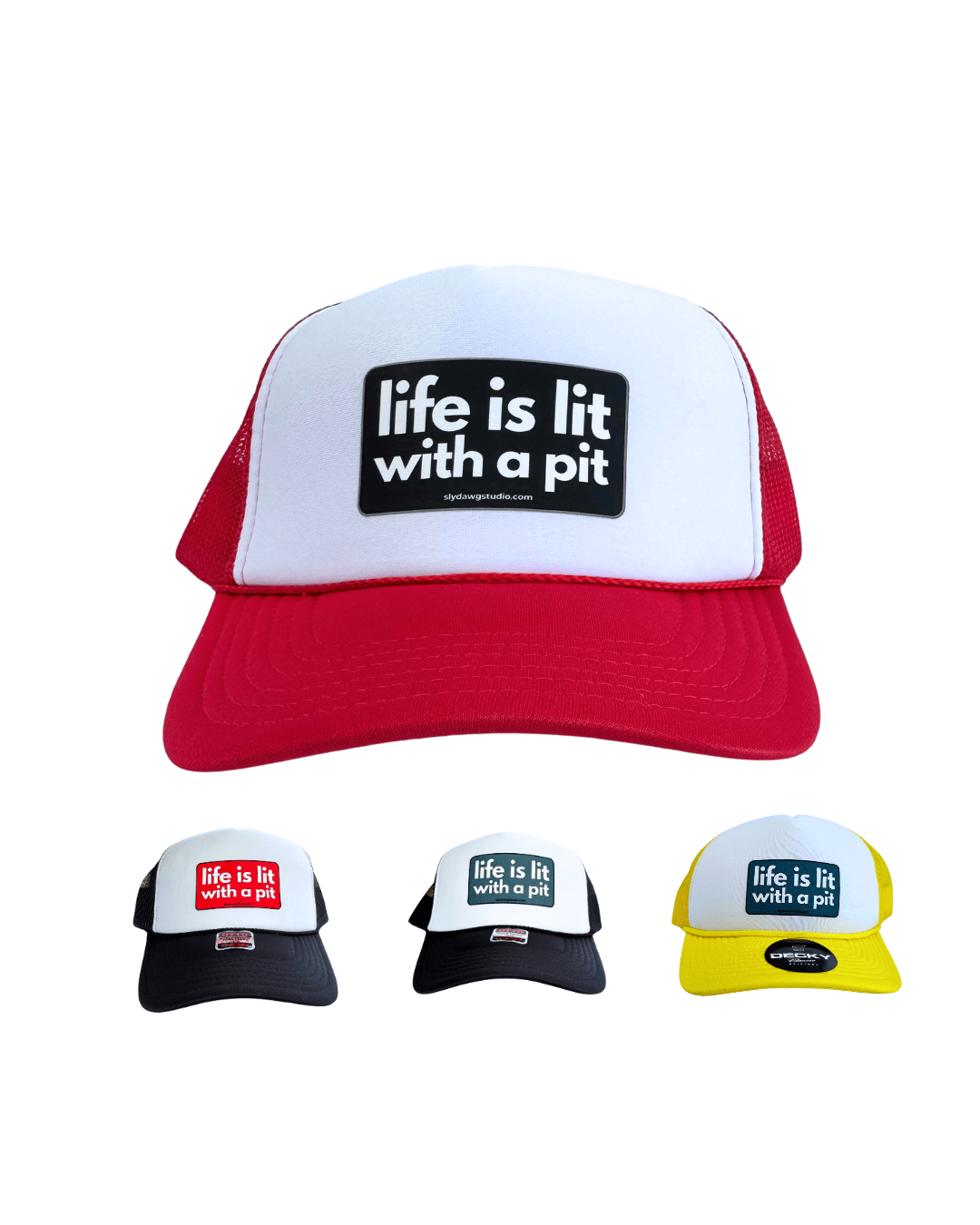 Collection of trucker hats with 'life is lit with a pit' text on a white background