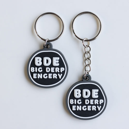 BDE Big Derp Energy Funny 3-D Rubber Keychain