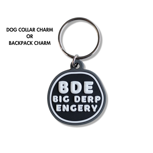 Derpy Dog Charm | BDE "Big Derp Energy" for Collar