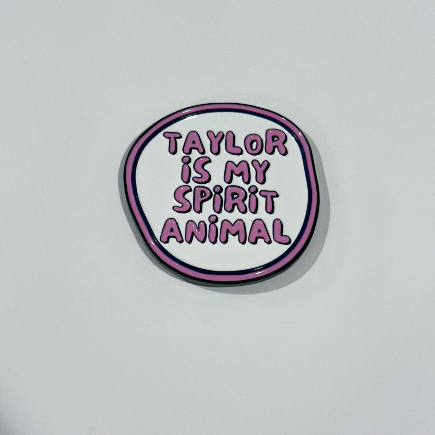 Taylor Is My Spirit Animal - Funny Taylor Fan Keychain/Pin