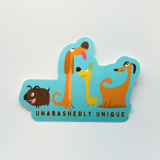 Cute dog sticker with all different types of cartoon dogs "unabashedly unique"