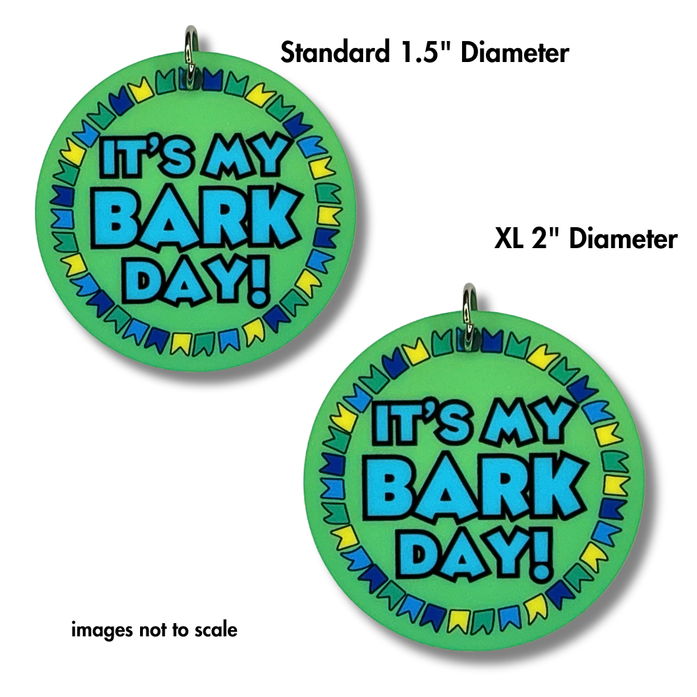 Dog birthday collar charm. Green background and border of greek, blue and yellow flags. Center says "it's my bark day!" - image shows dimensions of the two sizes.