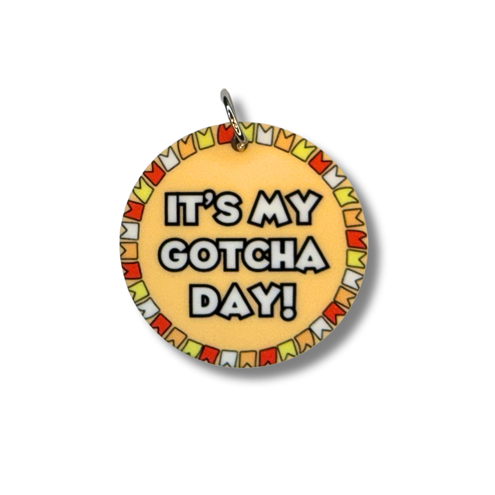 Dog Gotcha Day Collar Charm | Double-Sided Acrylic