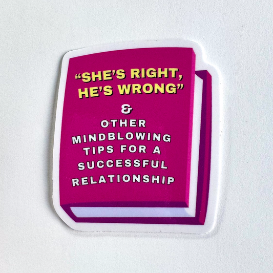 "She's Right, He's Wrong Book" Funniest Sticker