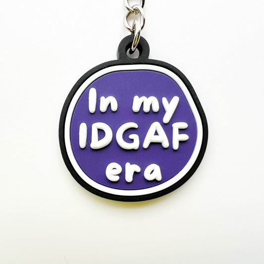 In my IDGAF Era Funny 3-D Rubber Keychain
