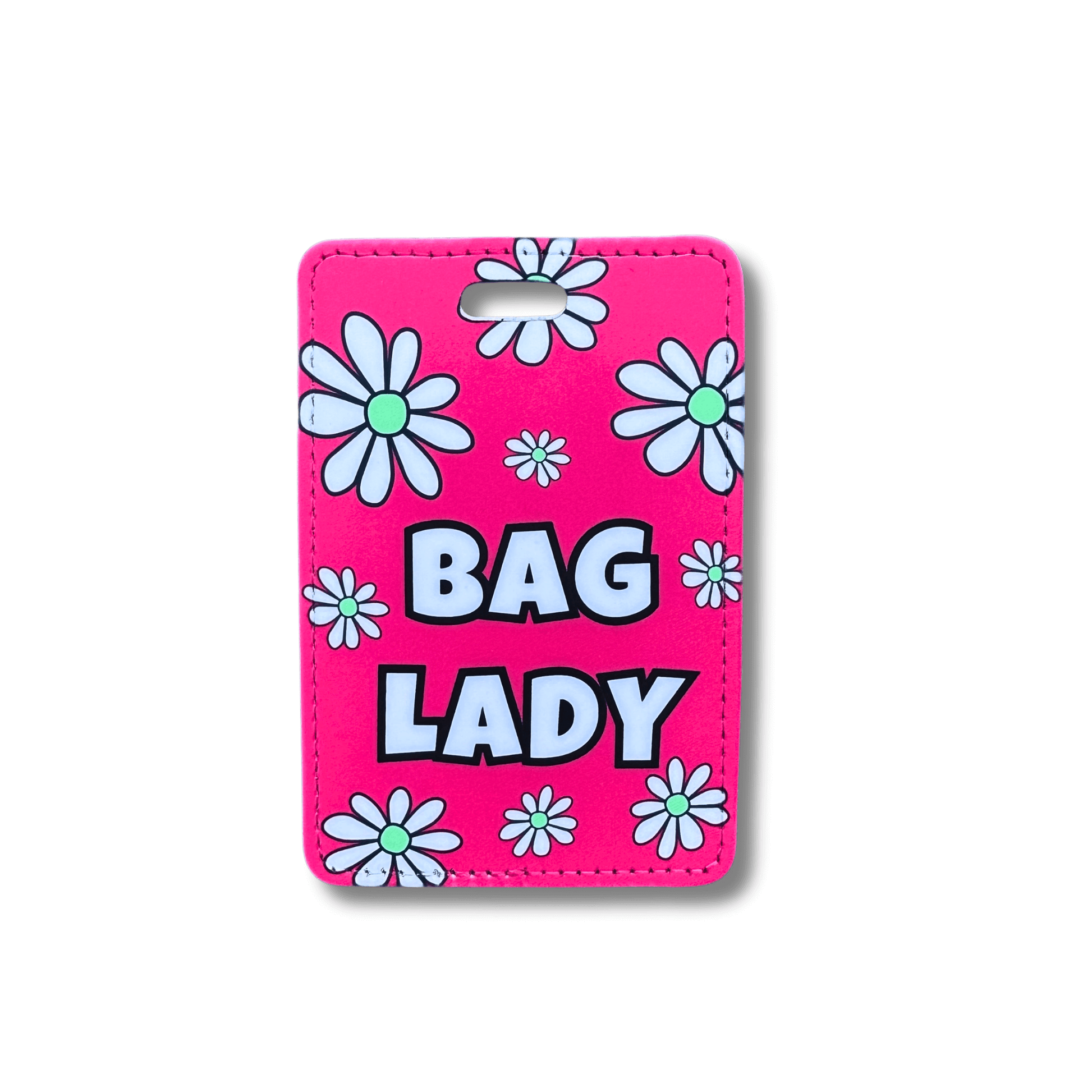 Hot pink funny luggage tag for women with daisies and bold text that reads “Bag Lady” 