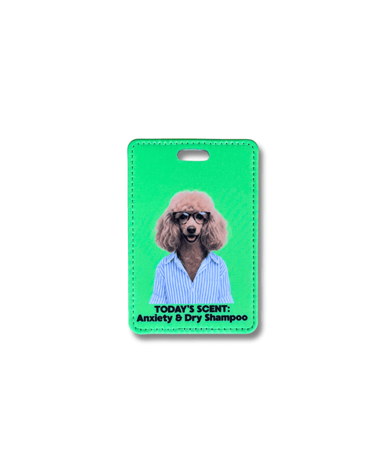 Funny Poodle Luggage Tag | Anxiety & Dry Shampoo Edition