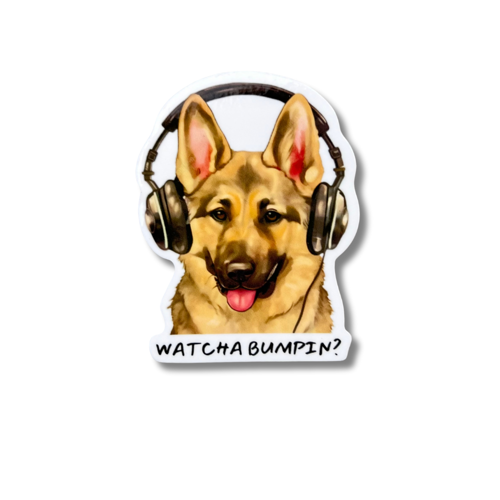 German Shepherd Dog Sticker - cartoon dog with headphones on "watcha bumpin?"