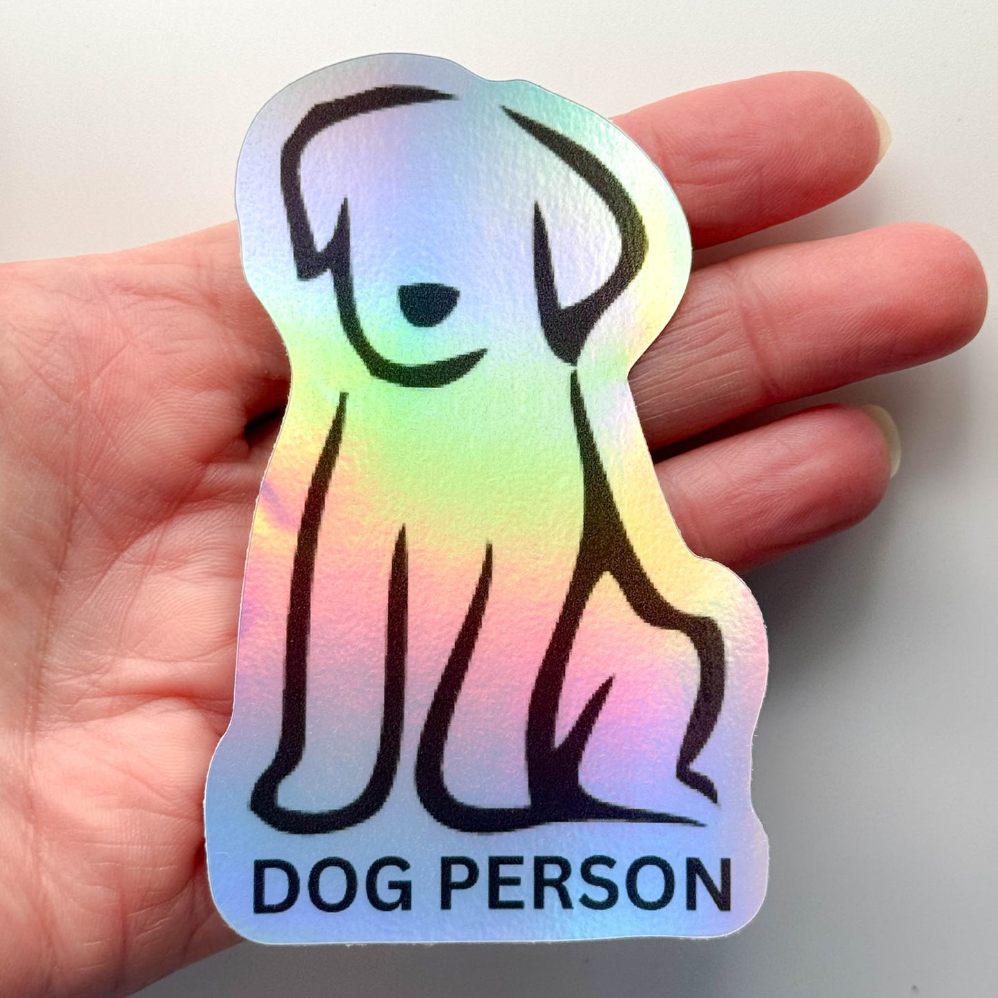 Dog Person - Holographic Sticker