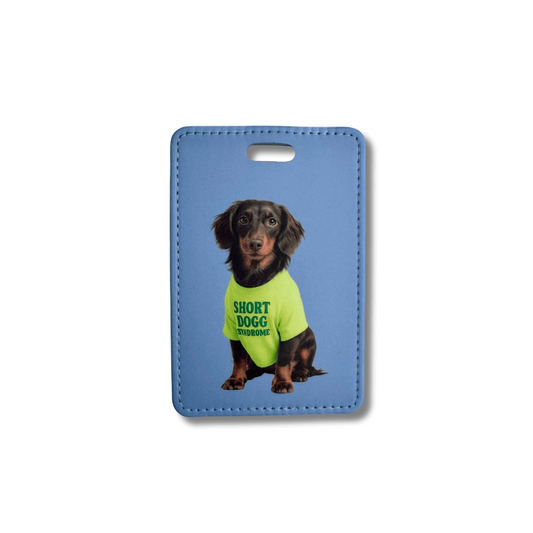 Black and tan dachshund luggage tag with doxie in “Short Dogg Syndrome” shirt.