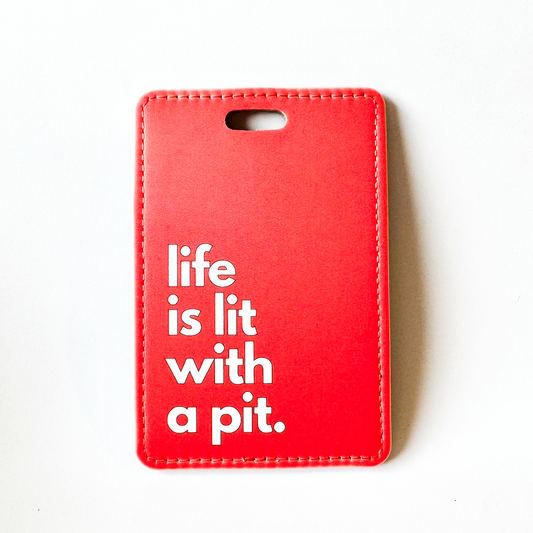 "Lift is Lit with a Pit" Luggage Tag - Pittie Dog GIft