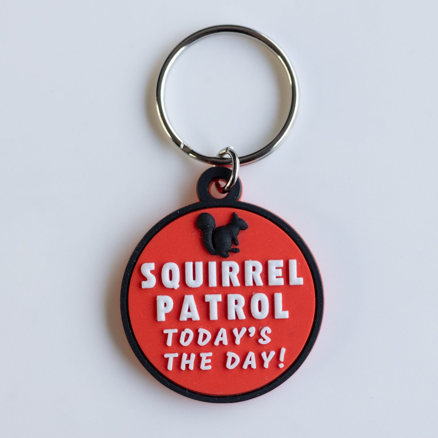 Dog Collar Charm - Squirrel Patrol Today’s the Day!