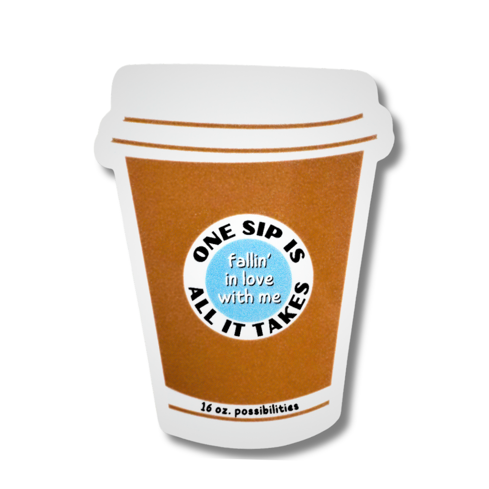 To-go coffee sticker for edm music lovers: One sip is all it take, fallin' in love me. 16 oz. possibilities.