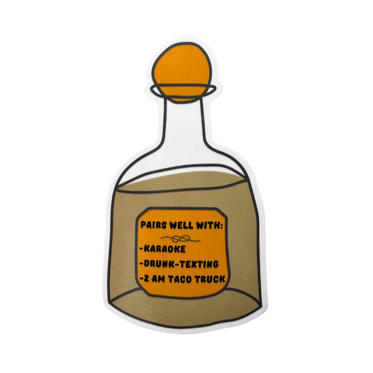 sticker gift for tequila lover - cartoon bottle with pairs well with karaoke, drunk-texting, 2 AM Taco Truck